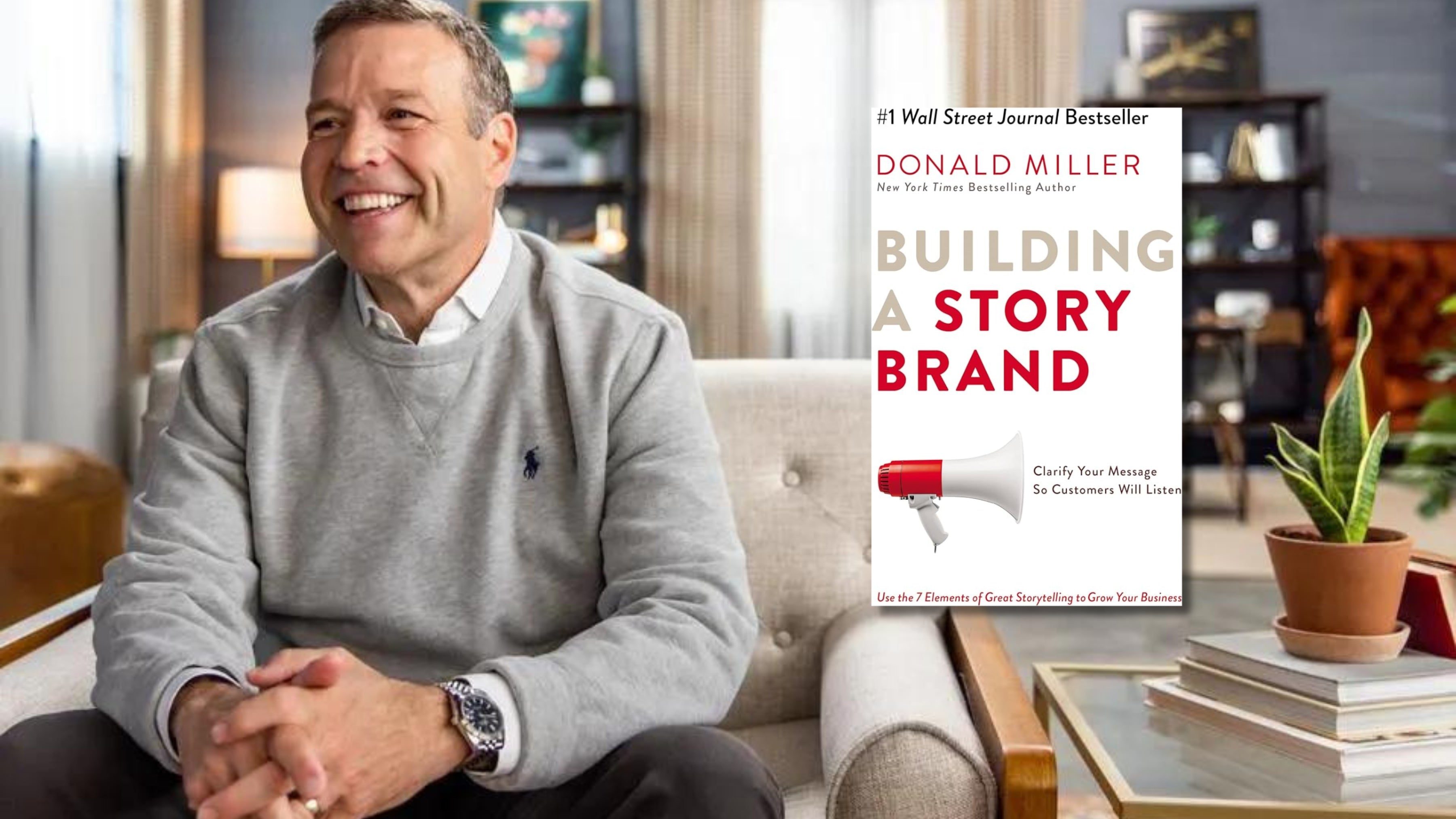 The Art of Storytelling in Marketing with Donald Miller’s StoryBrand